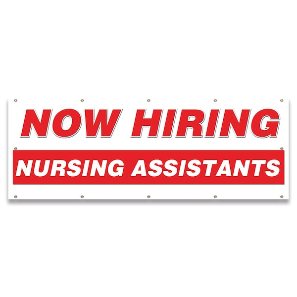 Now Hiring Nursing Assistants Banner Apply Inside Accepting Application Single Sided